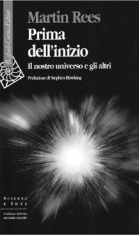 cover of the book Prima dell'inizio. Il nostro universo e gli altri