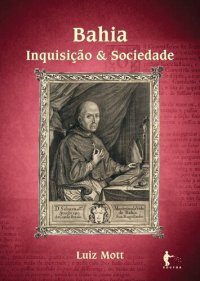 cover of the book Bahia: Inquisição e Sociedade