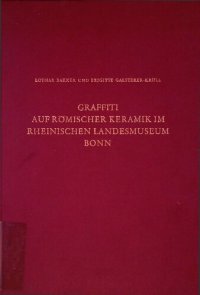 cover of the book Graffiti auf Römischer Keramik im Rheinischen Landesmuseum Bonn