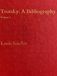 cover of the book Leon Trotsky : a bibliography 2nd expanded edition