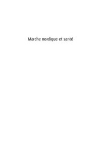 cover of the book Marche nordique et santé