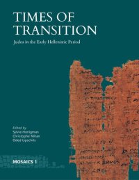 cover of the book Times of Transition: Judea in the Early Hellenistic Period