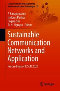 cover of the book Sustainable Communication Networks and Application: Proceedings of ICSCN 2020 (Lecture Notes on Data Engineering and Communications Technologies, 55)