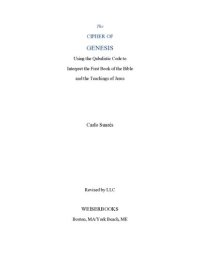 cover of the book Cipher Of Genesis: Using The Qabalistic Code To Interpret The First Book of the Bible and the Teachings of Jesus