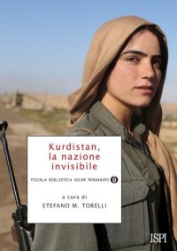 cover of the book Kurdistan, la nazione invisibile