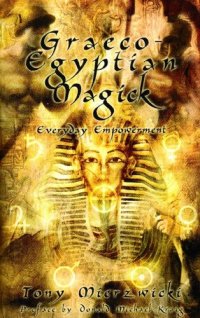 cover of the book Graeco-Egyptian Magick