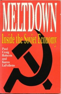 cover of the book Meltdown : inside the Soviet economy