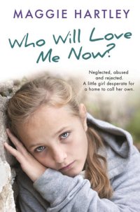 cover of the book Who Will Love Me Now?