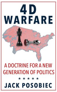 cover of the book 4D Warfare: A Doctrine for a New Generation of Politics