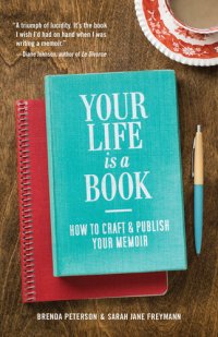 cover of the book Your Life is a Book: How to Craft & Publish Your Memoir