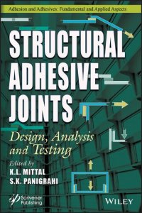 cover of the book Structural Adhesive Joints: Design, Analysis, and Testing