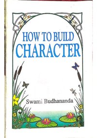 cover of the book How to Build Character: a primer