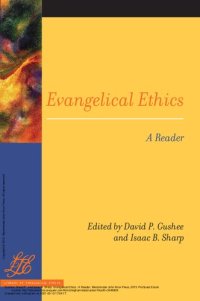 cover of the book Evangelical Ethics: A Reader