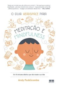 cover of the book O guia Headspace para meditação e mindfulness