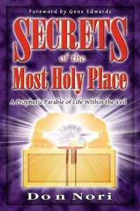 cover of the book Secrets of the Most Holy Place