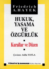 cover of the book Hukuk Yasama ve Özgürlük - Cilt 1