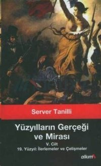 cover of the book 19. Yüzyıl İlerlemeler ve Çelişmeler