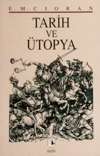 cover of the book Tarih ve Ütopya