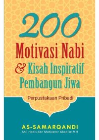 cover of the book 200 Motivasi Nabi & Kisah Inspiratif Pembangun Jiwa