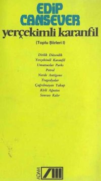 cover of the book Yerçekimli Karanfil (Toplu Şiirleri 1)