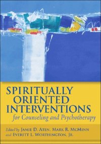 cover of the book Spiritually Oriented Interventions for Counseling and Psychotherapy