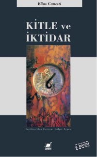 cover of the book Kitle ve İktidar