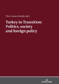 cover of the book Turkey in Transition: Politics, society and foreign policy