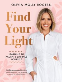 cover of the book Find Your Light: Learning to Accept and Embrace Yourself