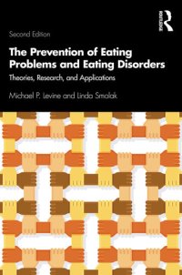 cover of the book The Prevention of Eating Problems and Eating Disorders: Theories, Research, and Applications