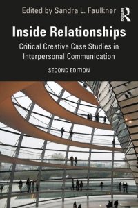 cover of the book Inside Relationships: Critical Creative Case Studies in Interpersonal Communication