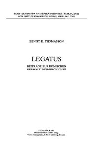 cover of the book Legatus: Beiträge zur römischen Verwaltungsgeschichte