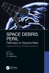 cover of the book Space Debris Peril: Pathways to Opportunities