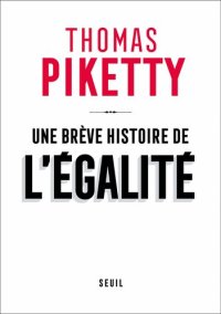 cover of the book Une brève histoire de l'égalité