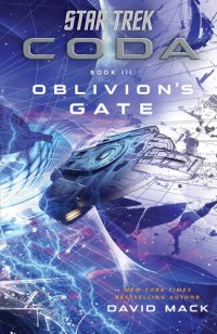 cover of the book Star Trek: Coda: Book 3: Oblivion's Gate