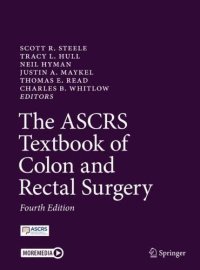 cover of the book The ASCRS Textbook of Colon and Rectal Surgery