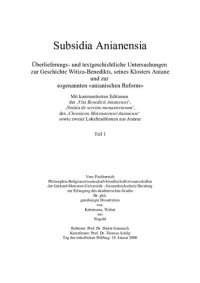 cover of the book Subsidia Anianensia: Überlieferungs- und textgeschichtliche Untersuchungen zur Geschichte Witiza-Benedikts, seines Klosters Aniane und zur sogenannten "anianischen Reform". [Dissertation]