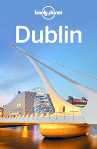 cover of the book Lonely Planet Dublin (Travel Guide)