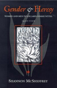 cover of the book Gender and Heresy: Women and Men in Lollard Communities, 1420-1530