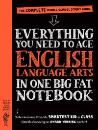 cover of the book Everything You Need to Ace English Language Arts in One Big Fat Notebook