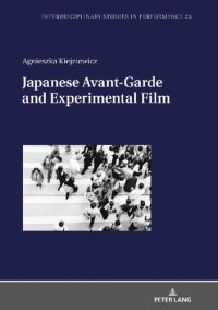 cover of the book Japanese Avant-Garde and Experimental Film