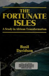 cover of the book The Fortunate Isles: A Study in African Transformation