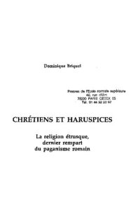 cover of the book Chrétiens et haruspices: la religion étrusque, dernier rempart du paganisme romain