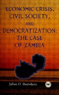 cover of the book Economic Crisis, Civil Society, and Democratization: The Case of Zambia