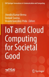 cover of the book IoT and Cloud Computing for Societal Good (EAI/Springer Innovations in Communication and Computing)