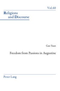 cover of the book Freedom From Passions in Augustine