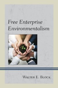 cover of the book Free Enterprise Environmentalism