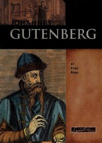 cover of the book Johannes Gutenberg: Inventor of the Printing Press