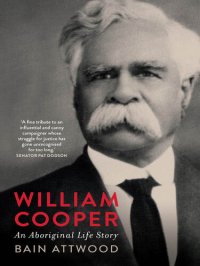 cover of the book William Cooper: An Aboriginal Life Story