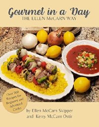 cover of the book Gourmet In a Day: The Ellen McCarn Way