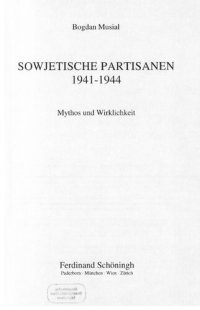 cover of the book Sowjetische Partisanen 1941-1944 : Mythos und Wirklichkeit